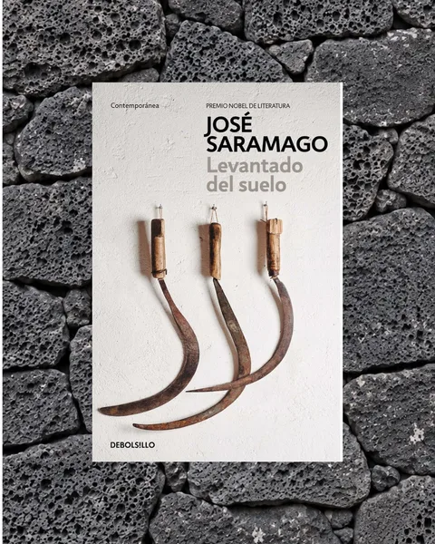 Portada de Levantado del suelo, de José Saramago
